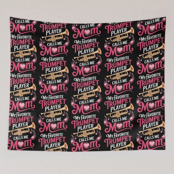 Item preview, My Favorite Trumpet Player Calls Me Mom designed and sold by RealestInternet.
