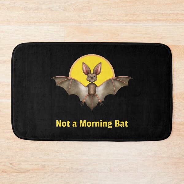 Item preview, Not a Morning Bat Funny Nocturnal Humor designed and sold by Vac1.