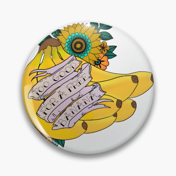 Item preview, Too Good For a Free Banana Funny Quote Design Inspired by James Acaster designed and sold by drbiz1.
