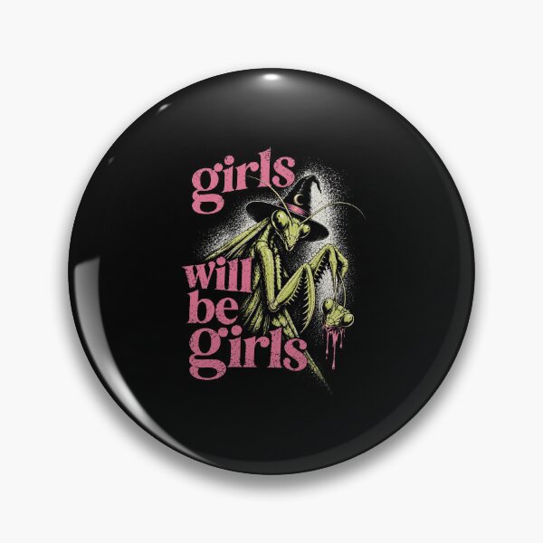 Item preview, Girls Will Be Girls Praying Mantis Witchcore Humor designed and sold by thefirstbroo.