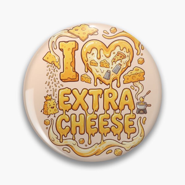 Item preview, I Love Extra Cheese designed and sold by Itsheartshop.