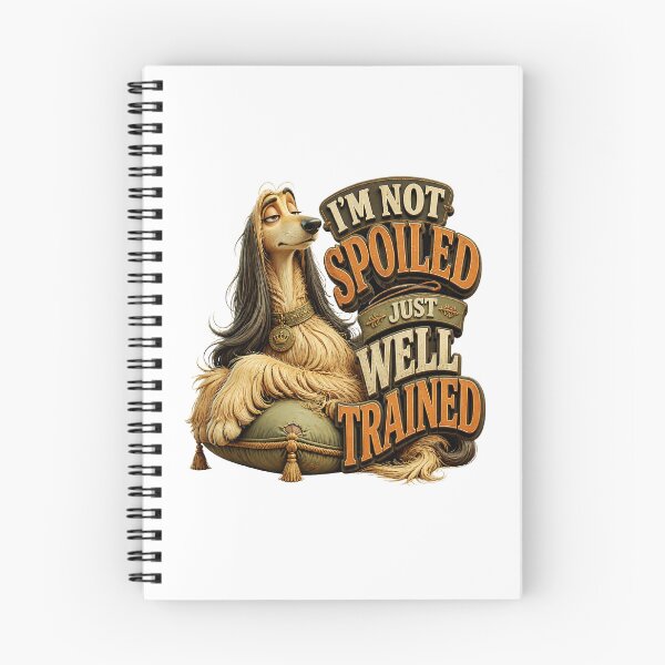 Item preview, I'm Not Spoiled Just Well Trained Funny Dog designed and sold by Wilcox PhotoArt.