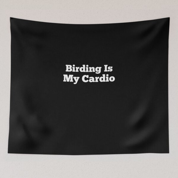 Item preview, Birding Is My Cardio Funny Bird Watcher designed and sold by 198tees.