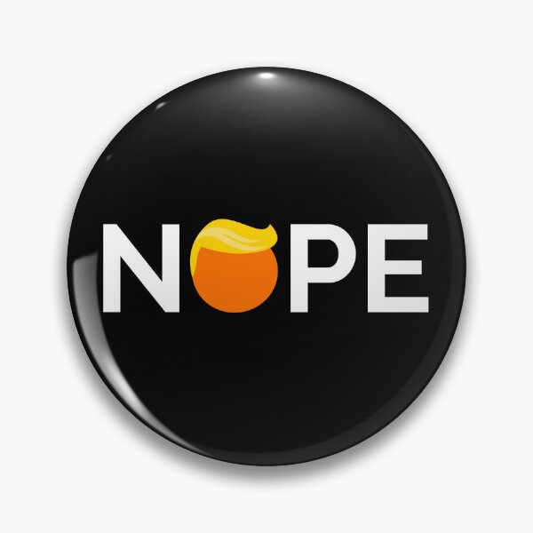Item preview, Anti-Trump - Nope Edition designed and sold by Lemon Pepper.