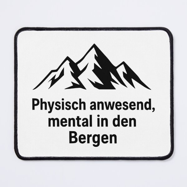 Item preview, Physically present, mentally in the mountains designed and sold by Loona97.