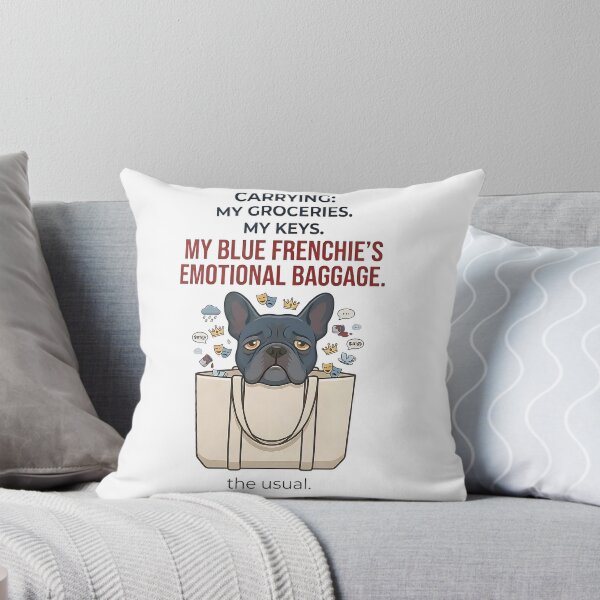 Item preview, Blue Frenchie Emotional Baggage Funny Dog Owner Humor designed and sold by Frenchiq Co.