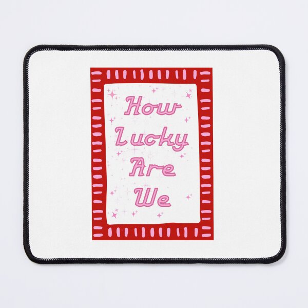 Item preview, How Lucky Are We Gratitude Blessed Love Couple Family Relationship designed and sold by NeedForParks.