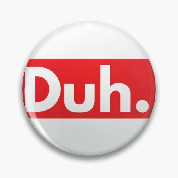 Item preview, Duh Funny Casual Expression Graphic Design for Everyday Wear designed and sold by Rasmus Skjold.