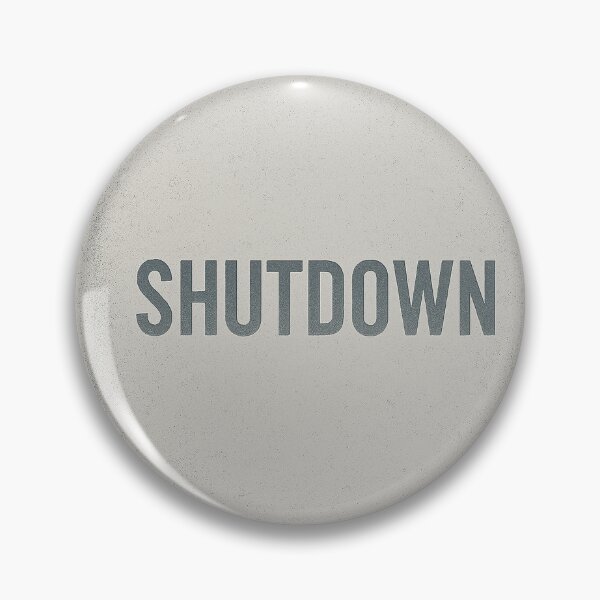 Item preview, SHUTDOWN Emotional Burnout Typography Design designed and sold by mbmstores.