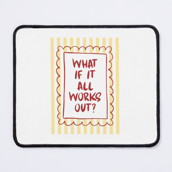 Item preview, What If It All Works Out? Optimism Motivation Inspiration Positive Thinking designed and sold by NeedForParks.