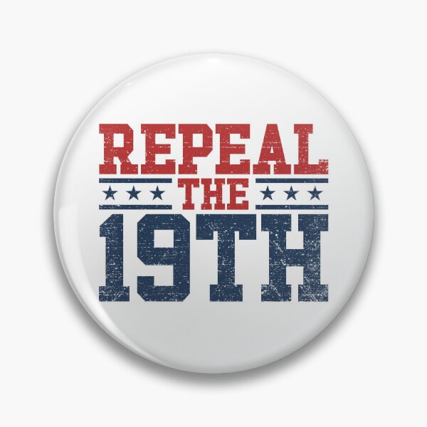 Item preview, Repeal The 19th Gear designed and sold by DynamicDesign.