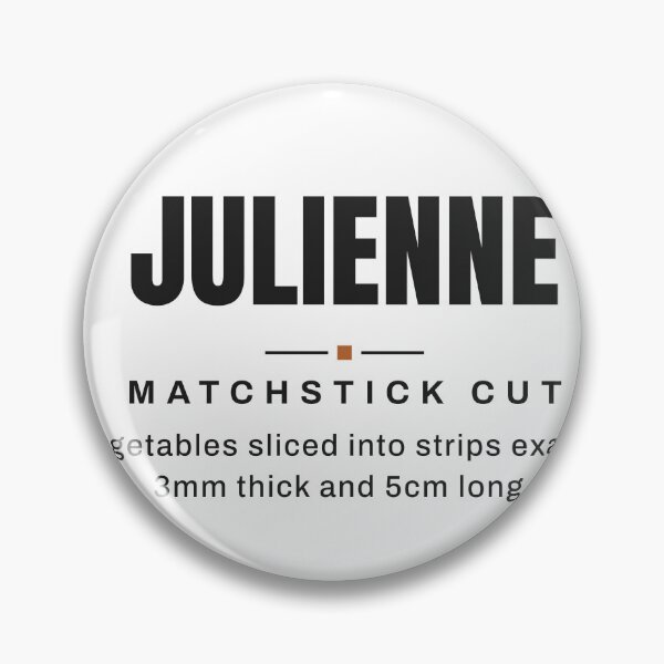 Item preview, Julienne — Matchstick Cut | Real Culinary Terminology designed and sold by VestraDesign.