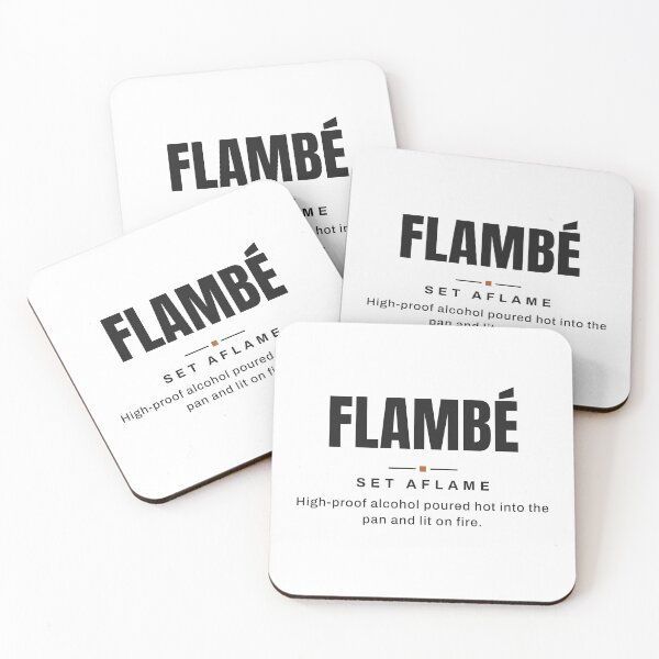Item preview, Flambé — Set Aflame | Real Culinary Terminology designed and sold by VestraDesign.