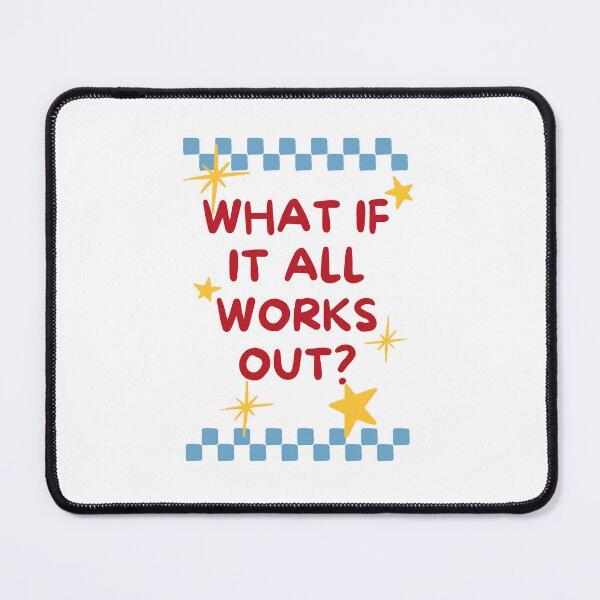 Item preview, What If It All Works Out? Positive Quote Motivational Saying designed and sold by NeedForParks.