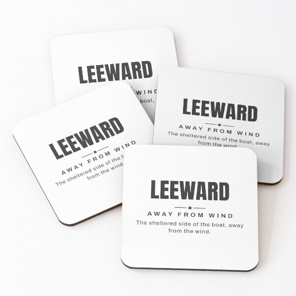 Item preview, Leeward — Away from Wind | Real Sailing Terminology designed and sold by VestraDesign.