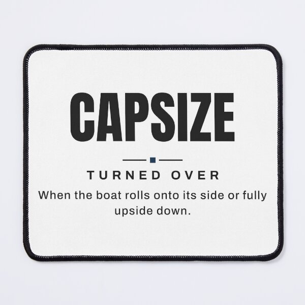 Item preview, Capsize — Turned Over | Real Sailing Terminology designed and sold by VestraDesign.