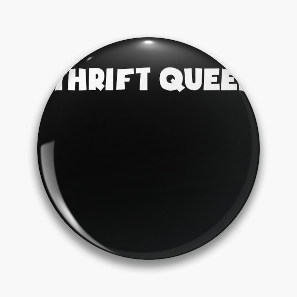 Item preview, Thrift Queen Funny Secondhand Shopping Humor designed and sold by 198tees.