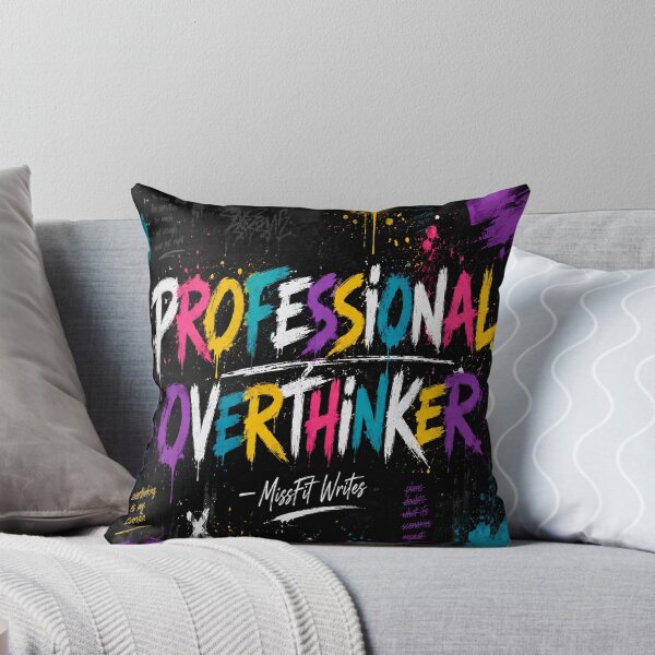 Item preview, Professional Overthinker – Graffiti Art designed and sold by missfit-writes.