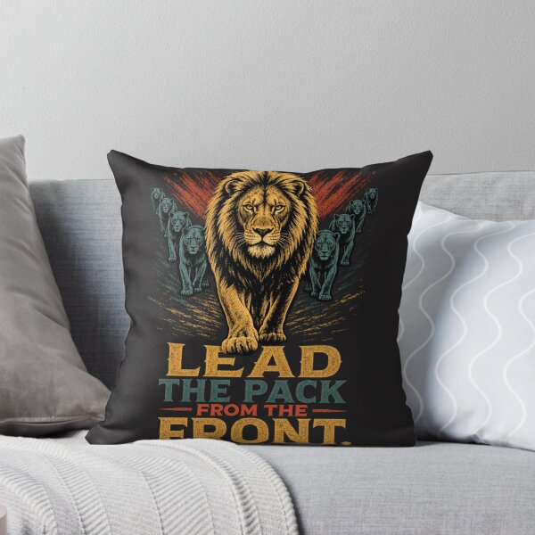 Item preview, Lead The Pack From The Front Motivational Lion Leadership Design designed and sold by Bennie Singh.