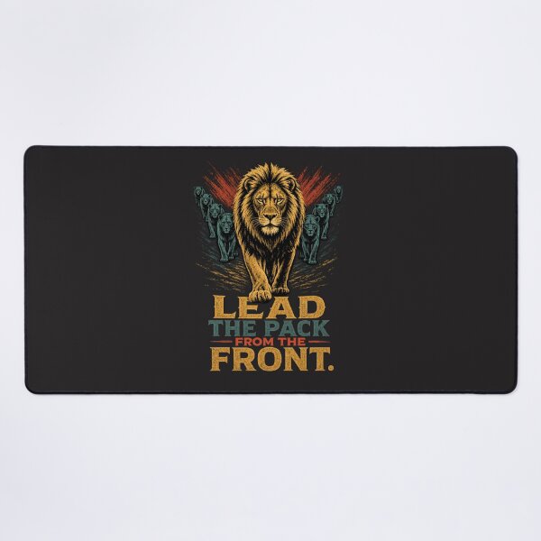 Item preview, Lead The Pack From The Front Motivational Lion Leadership Design designed and sold by Bennie Singh.