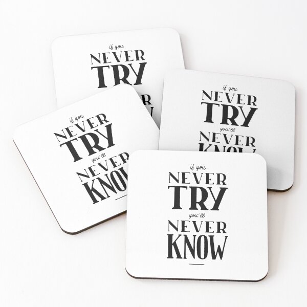 Item preview, If you never try you'll never know designed and sold by Marta Ambrosetti.