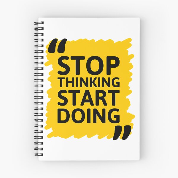 Item preview, Stop Thinking Start Doing designed and sold by jayderdymje.