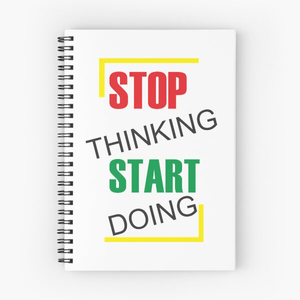 Item preview, Stop Thinking Start Doin designed and sold by jayderdymje.