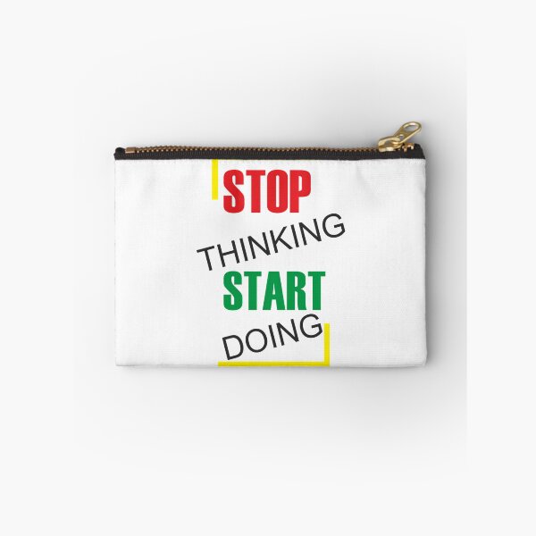 Item preview, Stop Thinking Start Doin designed and sold by jayderdymje.