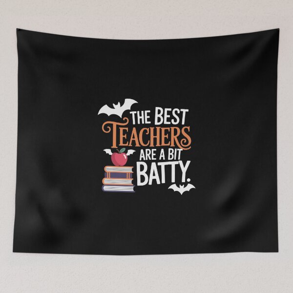 Item preview, THE BEST TEACHERS ARE A BIT BATTY designed and sold by jkrphoto.