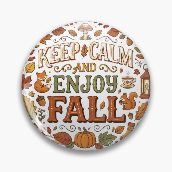Item preview, KEEP CALM AND ENJOY FALL art for AUTUMN SEASON. designed and sold by ZANU creativity.