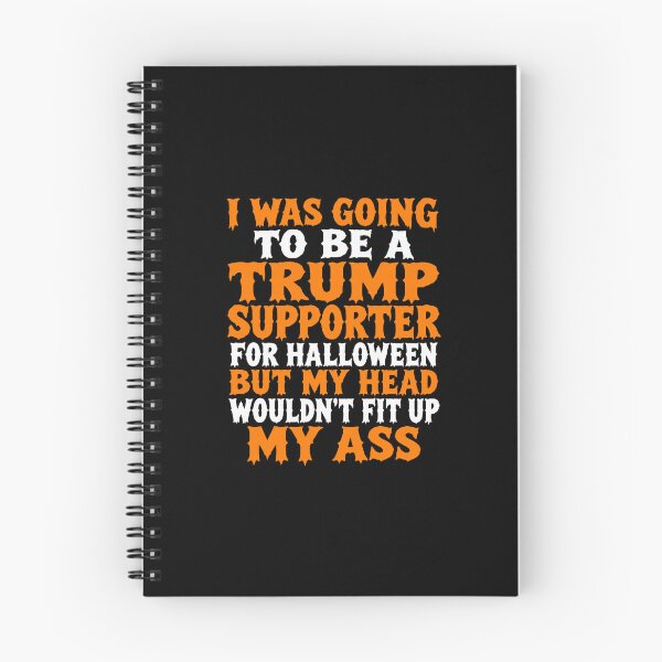 Item preview, I Was Going to Be a Trump Supporter Halloween Jokes designed and sold by nryum.