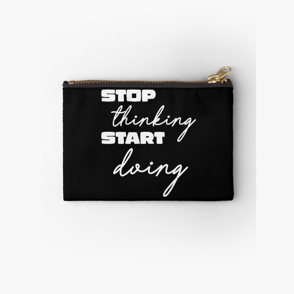 Item preview, Stop Thinking Start Doing Quote designed and sold by jayderdymje.