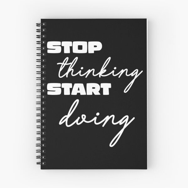 Item preview, Stop Thinking Start Doing Quote designed and sold by jayderdymje.