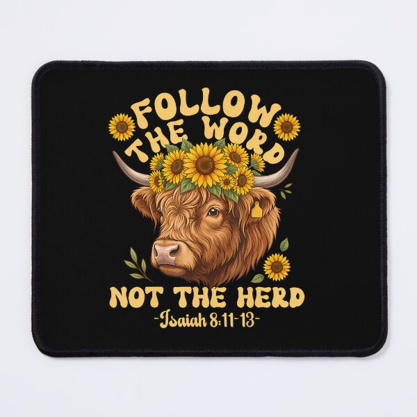 Item preview, Follow The Word Not Herd Highland Cow Sunflower Christian designed and sold by snailslowdance.