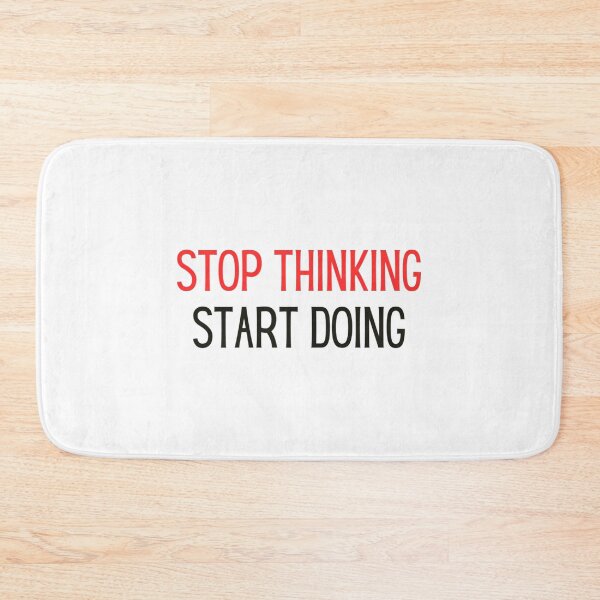 Item preview, Stop Thinking Start Doing Self Motivation Inspirational designed and sold by jayderdymje.