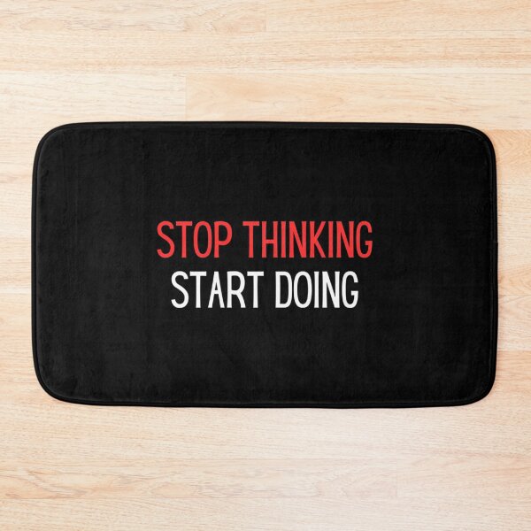 Item preview, Stop Thinking Start Doing Self Motivation Inspirational designed and sold by jayderdymje.