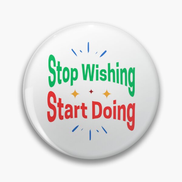 Item preview, Stop Thinking Start Doing designed and sold by jayderdymje.