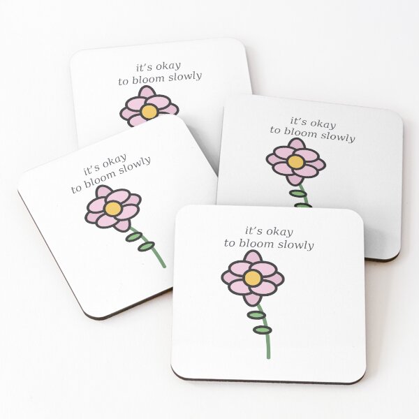 Item preview, It's Okay to Bloom Slowly Flower Sticker designed and sold by BYyass25.