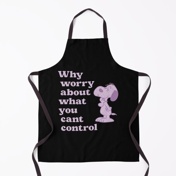 Item preview, Snoopy - Why Worry About What You Cant Control designed and sold by notajojosfan.