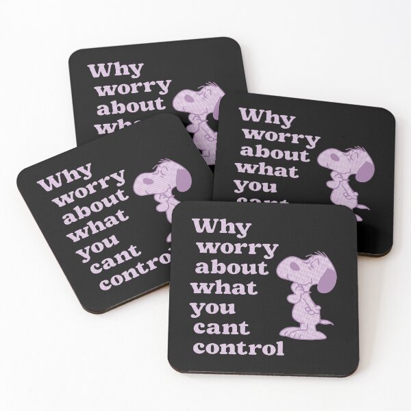 Item preview, Snoopy - Why Worry About What You Cant Control designed and sold by notajojosfan.