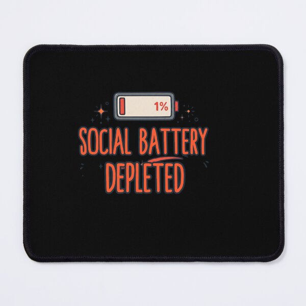 Item preview, Social Battery Depleted Introvert Humor Bold Typography designed and sold by Anno Meister.