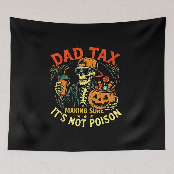 Item preview, Dad Tax Making Sure It Is Not Poison Funny Halloween Dad Shirt    designed and sold by starmuffsre.