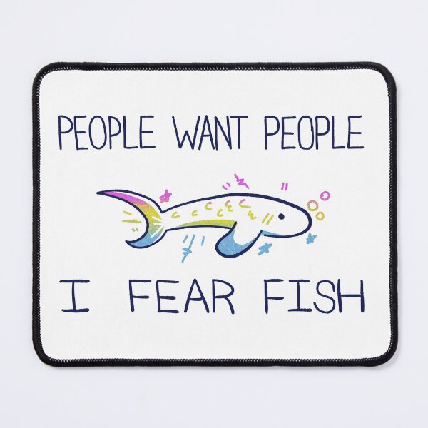Item preview, People Want People. I Fear Fish (Pansexual) designed and sold by Phthalo-Arts.