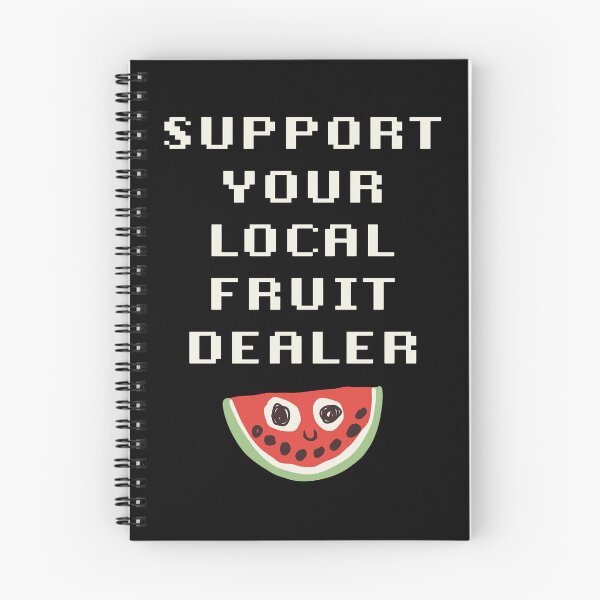 Item preview, Support Your Local Fruit Dealer - Watermelon designed and sold by notajojosfan.