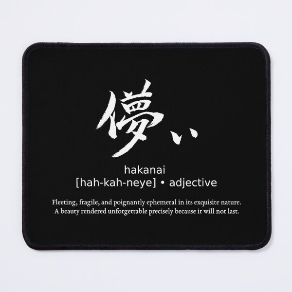 Item preview, Hakanai Fleeting Ephemeral Japanese Kanji Calligraphy Typography Aesthetic (for black) designed and sold by TarunekoT.