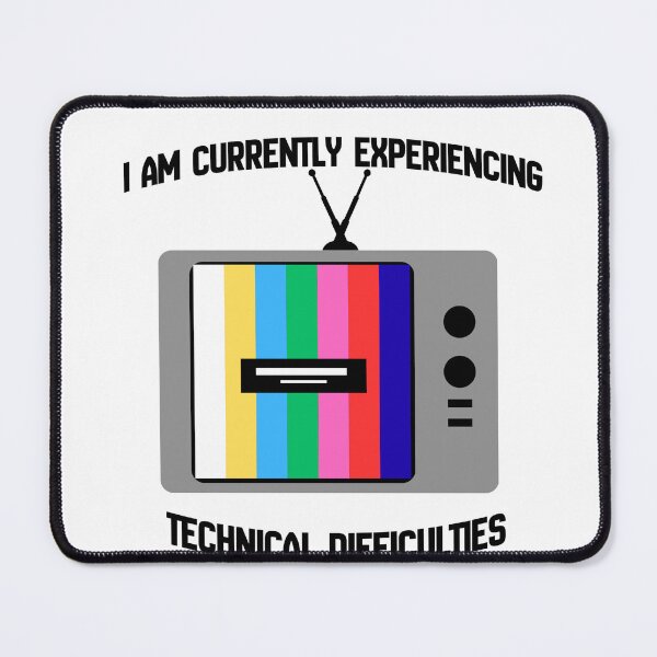 Item preview, Experiencing Technical Difficulties Funny Introvert Glitch designed and sold by Créative touche .