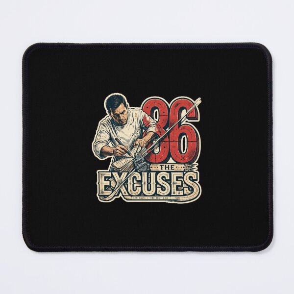 Item preview, 86 The Excuses Chef Design, Funny Chef Gift, Chef Humor, Professional Chef, Line Cook Gift, Kitchen Crew, Culinary Gift, Restaurant Worker, Chef Life, Cooking Gift, Kitchen Humor designed and sold by Typologystudios.