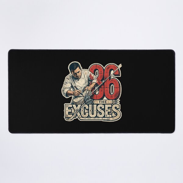 Item preview, 86 The Excuses Chef Design, Funny Chef Gift, Chef Humor, Professional Chef, Line Cook Gift, Kitchen Crew, Culinary Gift, Restaurant Worker, Chef Life, Cooking Gift, Kitchen Humor designed and sold by Typologystudios.