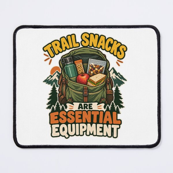 Item preview, Trail Snacks Are Essential Equipment Hiking Gift Design designed and sold by Logic72.