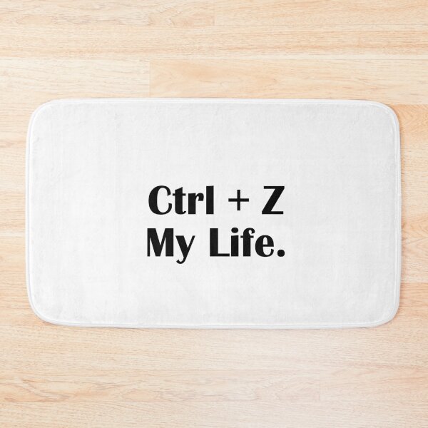 Item preview, Ctrl Z My Life Funny Tech Meme Quote designed and sold by IannelloDesign.